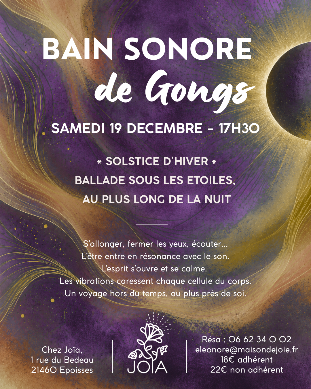 Joia, Bain sonore de gongs